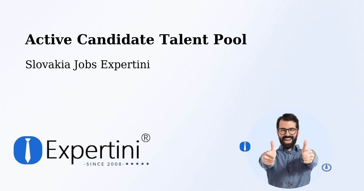 Active Candidate Talent Pool – Slovakia - Slovakia Jobs Expertini